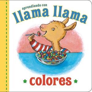 Llama Llama Colores -- Anna Dewdney